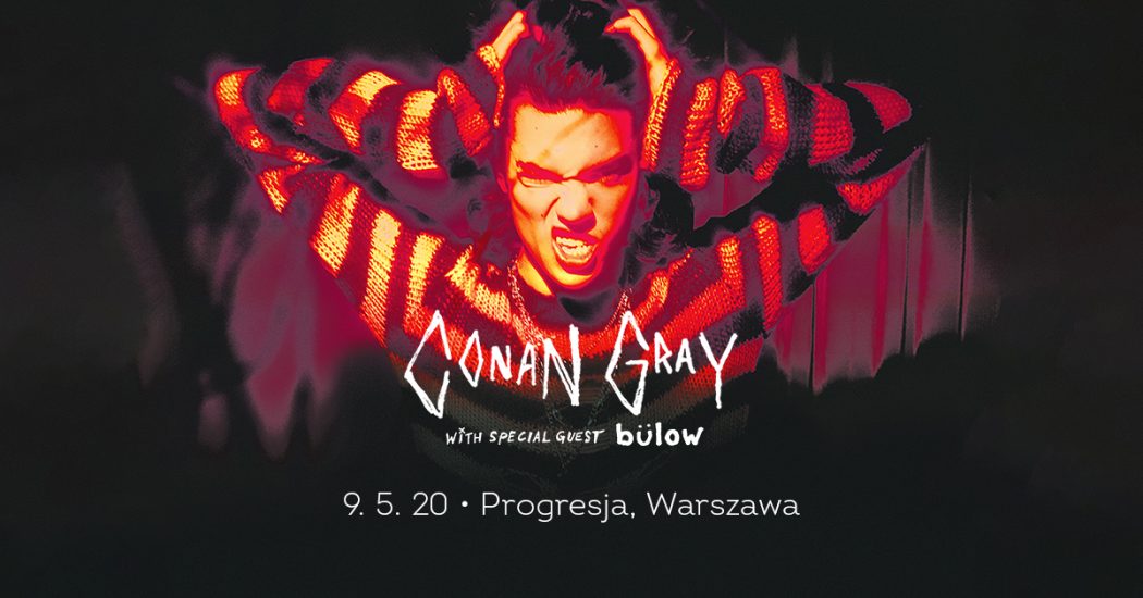 conan gray koncert w polsce