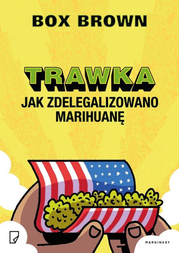 jak zdelegalizowano marihuane