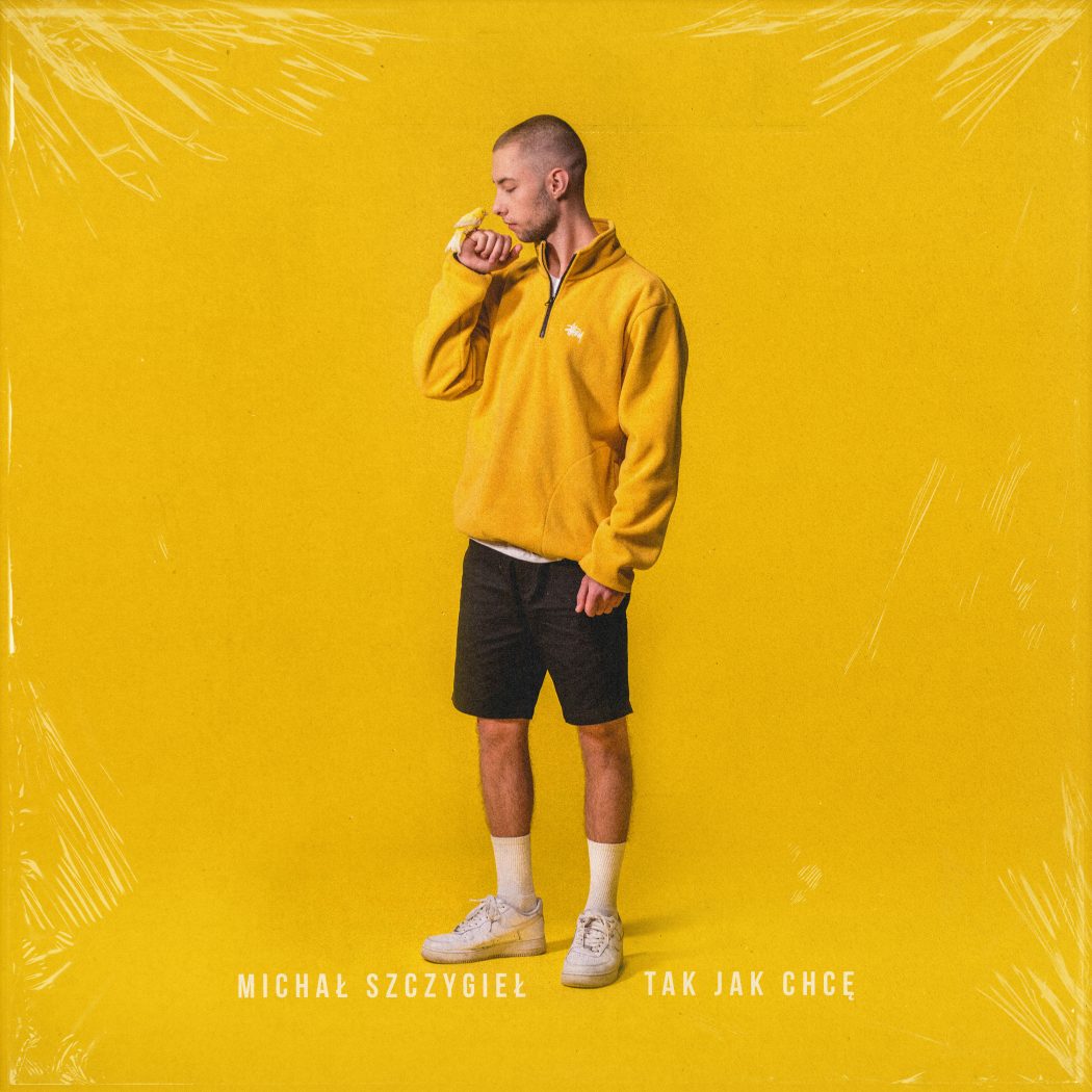 michał szczygieł tak jak chce tylko