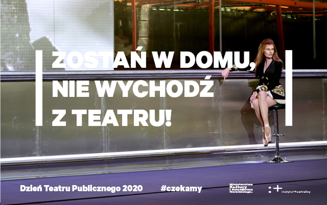 nowy teatr dzień teatru publicznego 2020